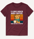 I LIKE DOGS AND COFFEE T-Shirt - Image 8