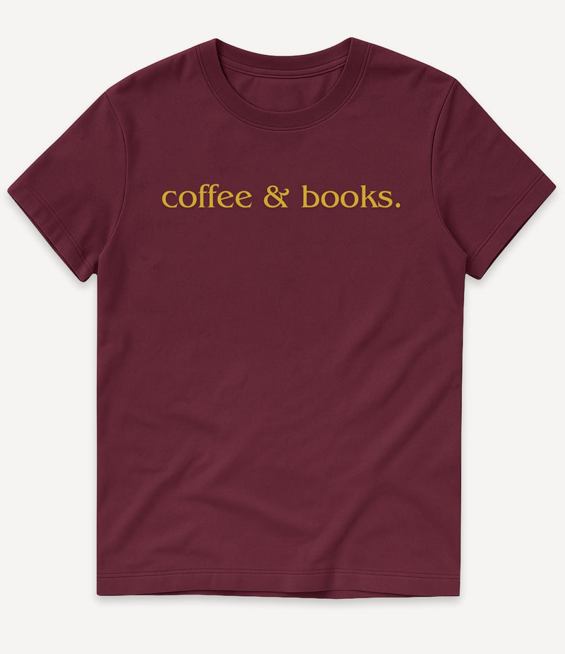 COFFEE AND BOOKS T-SHIRT