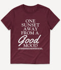 ONE SUNSET AWAY IN A GOOD MOOD T-SHIRT - Image 4