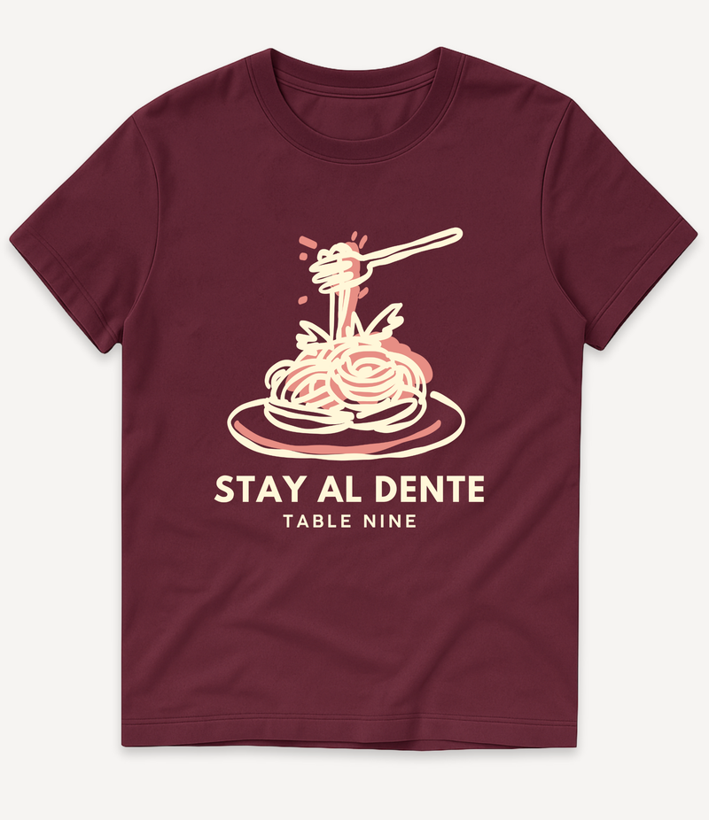 STAY AL DENTE T-SHIRT