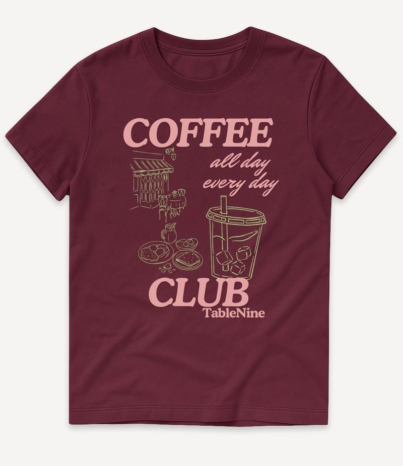 COFFEE ALL DAY EVERY DAY T-SHIRT
