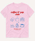 COFFEE & YAP CLUB T-SHIRT - Image 3