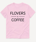 FLOVERS AND COFFEE T-SHIRT - Image 7