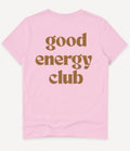 GOOD ENERGY CLUB T-SHIRT - Image 4