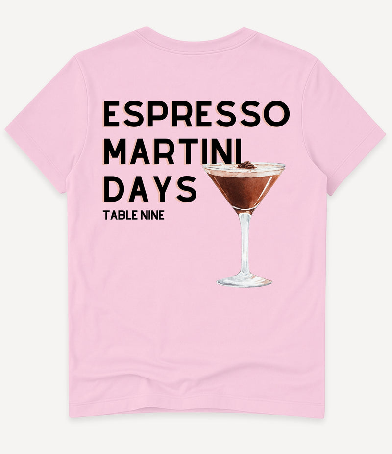 ESPRESSO MARTINI DAYS T-SHIRT