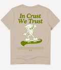 IN CRUST WE TRUST T-SHIRT - Image 5