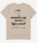 MORNINGS ARE ROUGH T-SHIRT - Image 7
