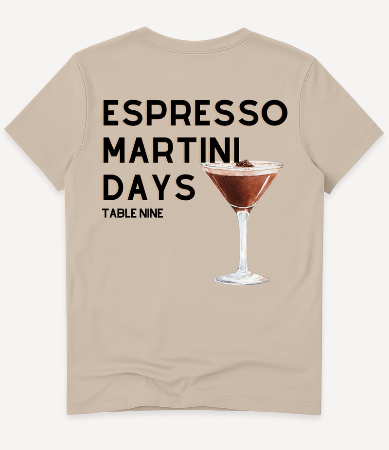 ESPRESSO MARTINI DAYS T-SHIRT