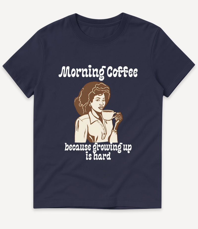 MORNING COFFEE T-SHIRT