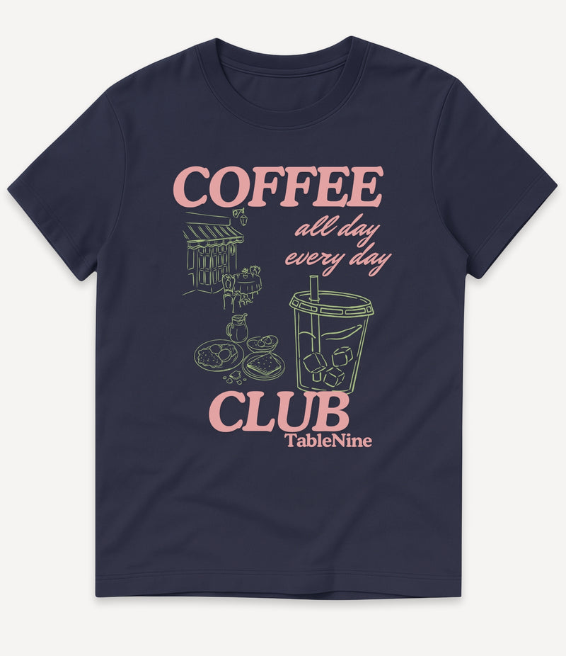 COFFEE ALL DAY EVERY DAY T-SHIRT