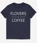 FLOVERS AND COFFEE T-SHIRT - Image 3