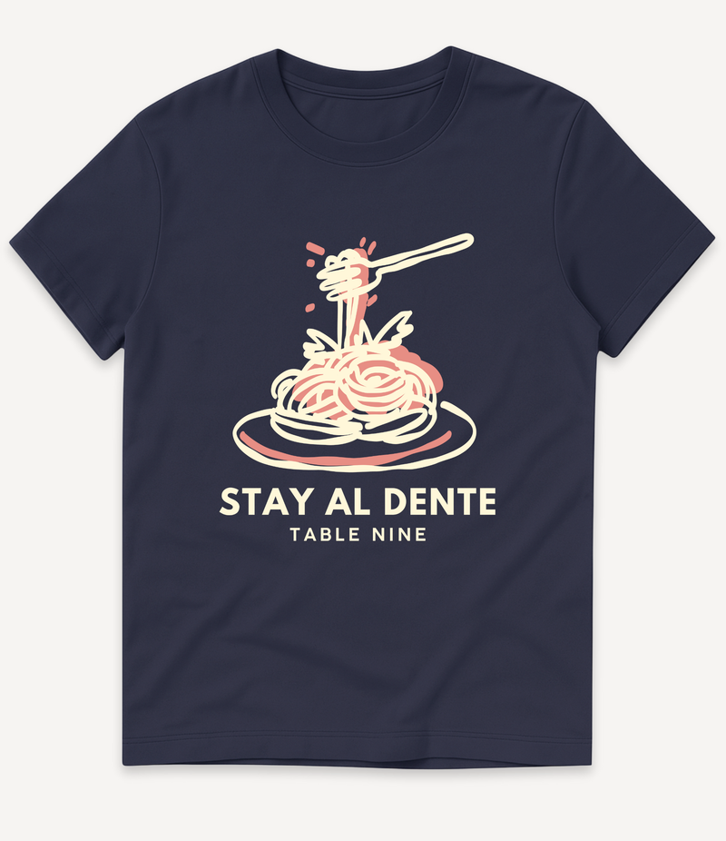 STAY AL DENTE T-SHIRT