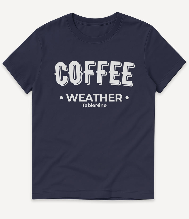 COFFEE WEATHER T-SHIRT