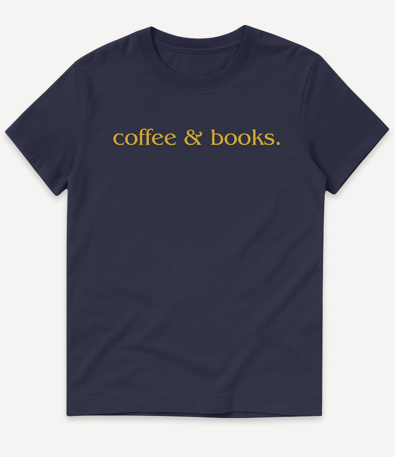 COFFEE AND BOOKS T-SHIRT