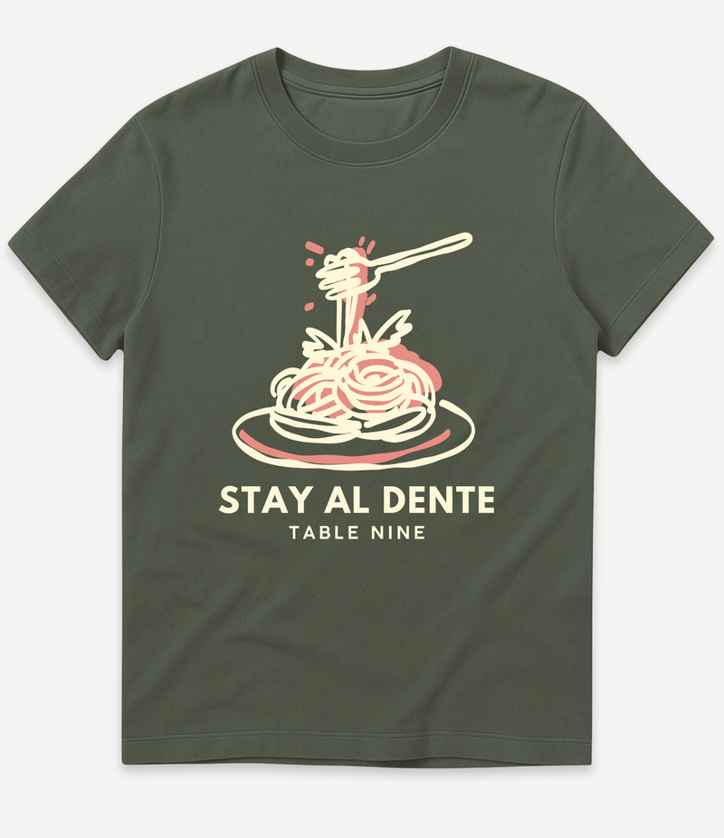 STAY AL DENTE T-SHIRT