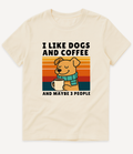 I LIKE DOGS AND COFFEE T-Shirt - Image 1