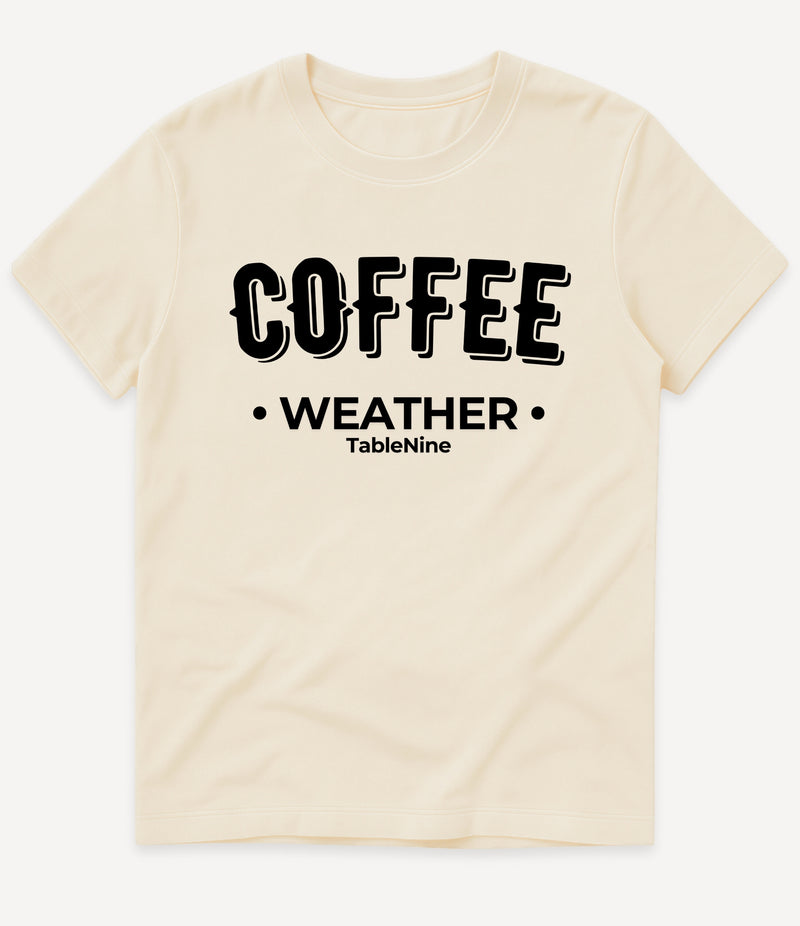 COFFEE WEATHER T-SHIRT
