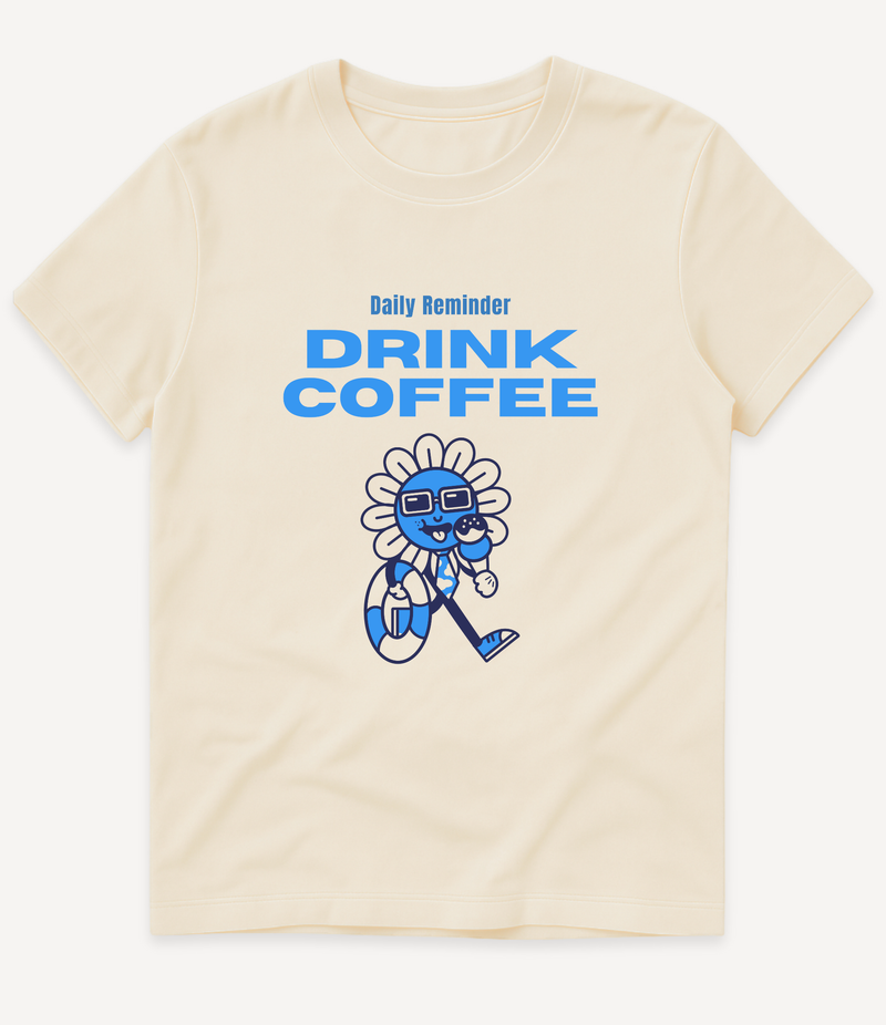 DRINK COFFEE BLUE T-SHIRT