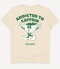 ADDICTED TO CAFFEINE T-SHIRT - Image 1