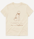 SUNNY DAYS AND CAFFEINE T-SHIRT - Image 2