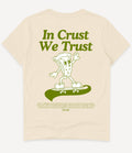 IN CRUST WE TRUST T-SHIRT - Image 2
