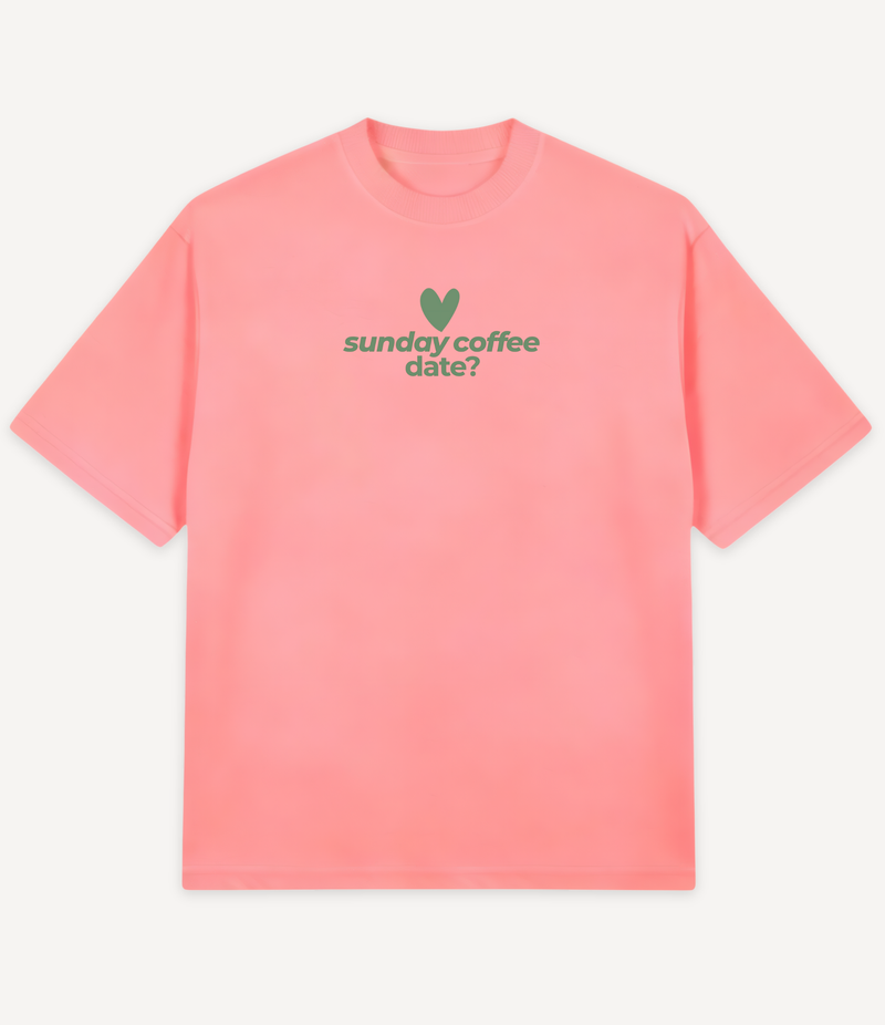 SUNDAY COFFEE DATE FRONT OVERSIZED T-SHIRT