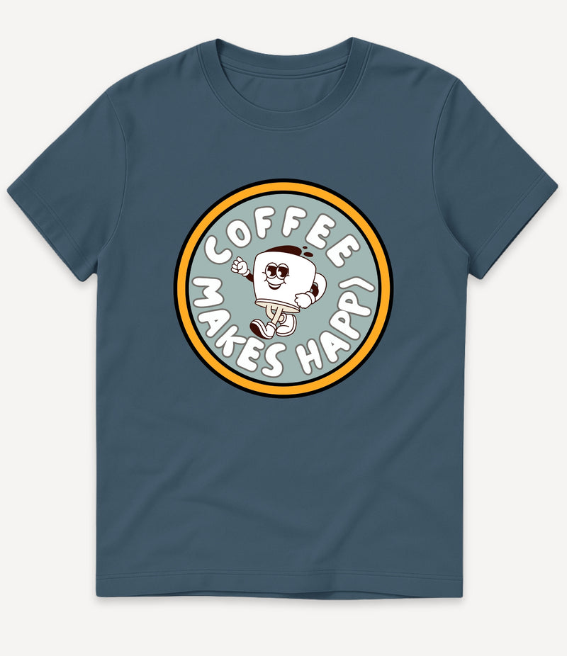 COFFEE MAKES HAPPY T-SHIRT