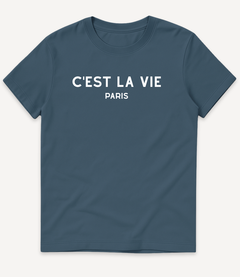 C'EST LA VIE T-SHIRT