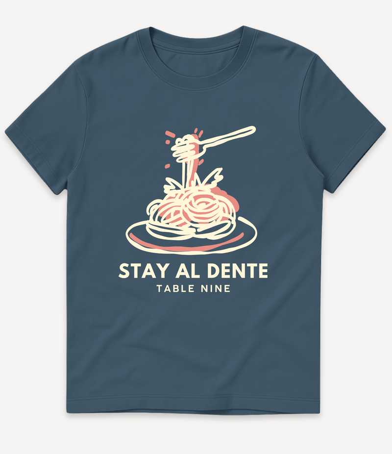 STAY AL DENTE T-SHIRT