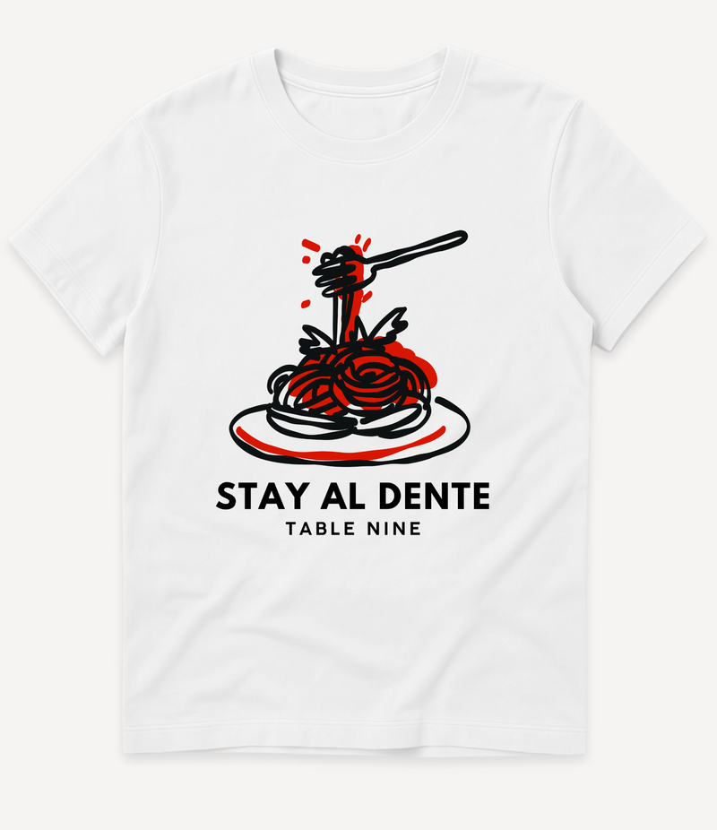 STAY AL DENTE T-SHIRT