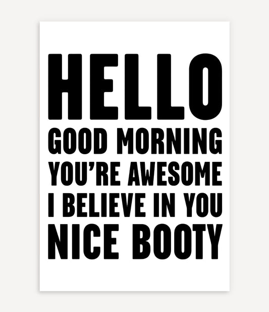 HELLO GOOD MORNING POSTER