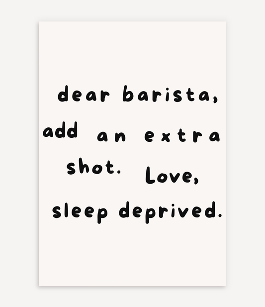 DEAR BARISTA POSTER