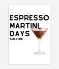 ESPRESSO MARTINI DAYS POSTER - Image 1