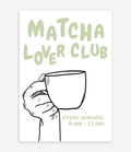 MATCHA LOVER CLUB POSTER - Image 1