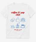 COFFEE & YAP CLUB T-SHIRT - Image 8