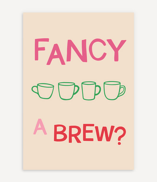 FANCY A BREW POSTER