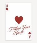 FOLLOW YOUR HEART ASS POSTER - Image 1
