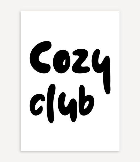 COZY CLUB BLACK POSTER