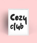 COZY CLUB BLACK POSTER - Image 2