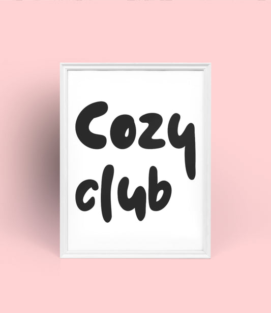 COZY CLUB BLACK POSTER