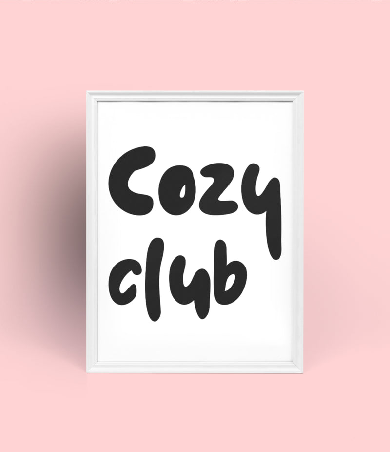 COZY CLUB BLACK POSTER