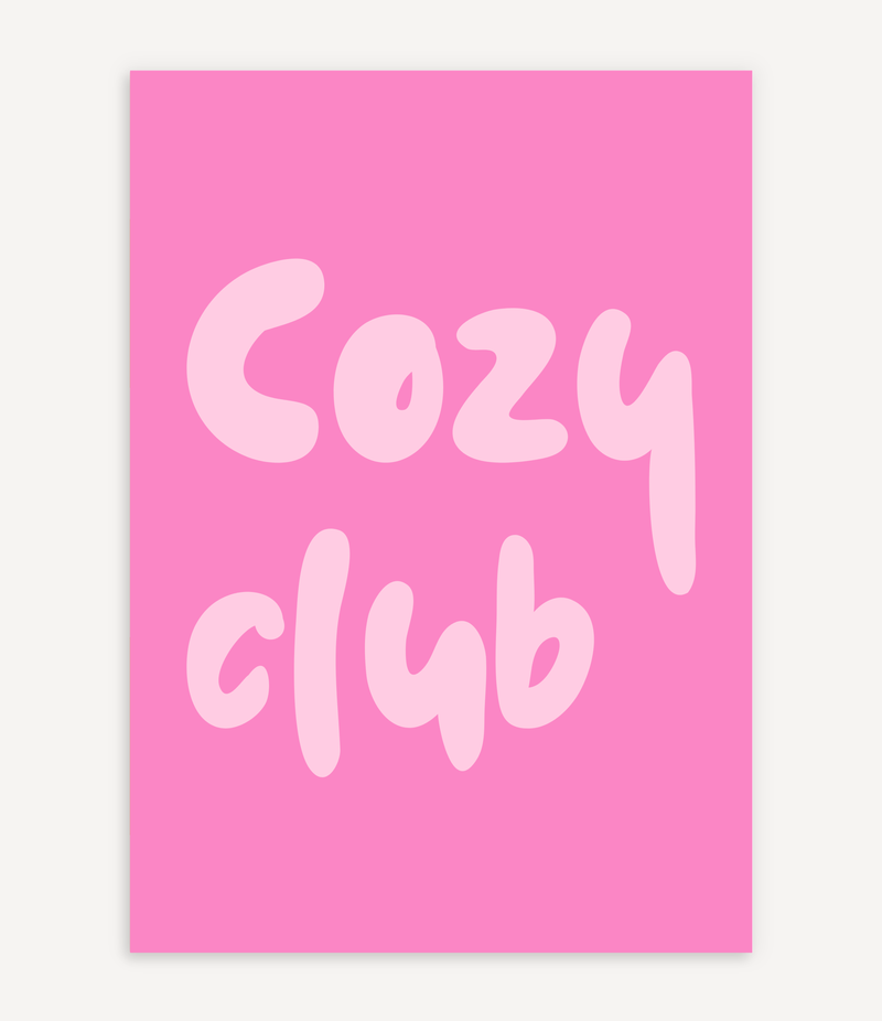 COZY CLUB POSTER IN ROSA