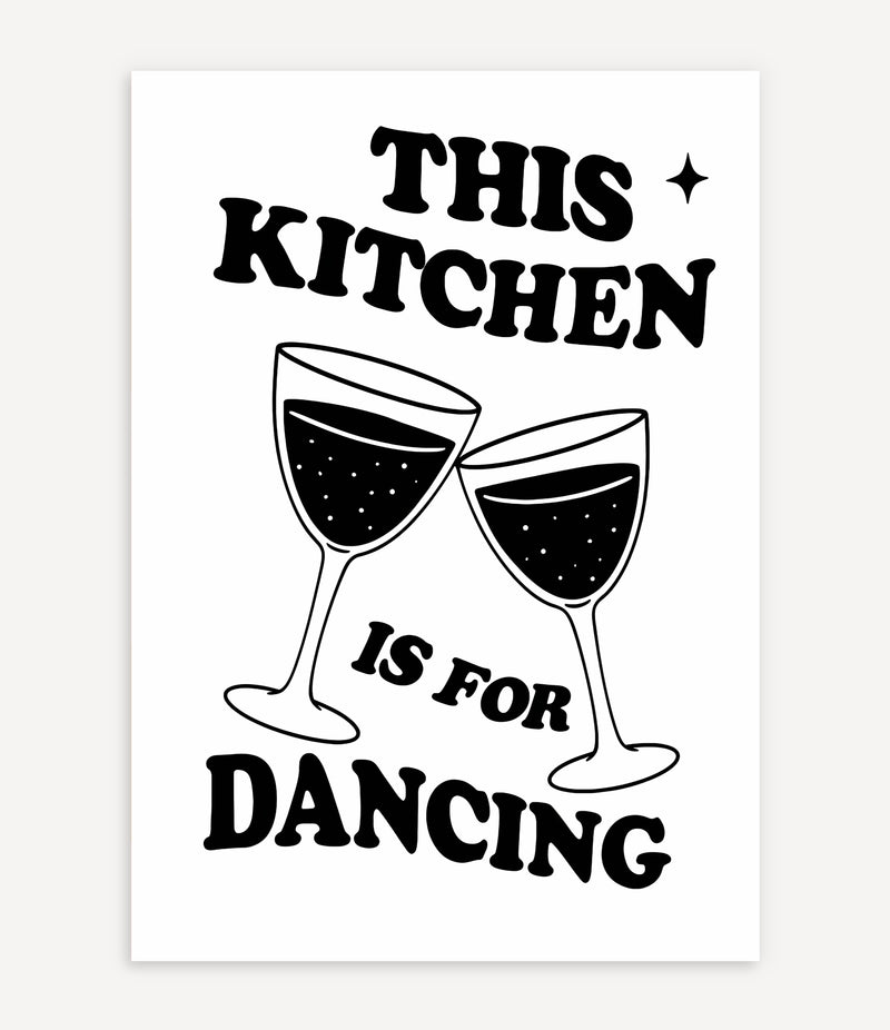 THIS KITCHEN IS FOR DANCING POSTER