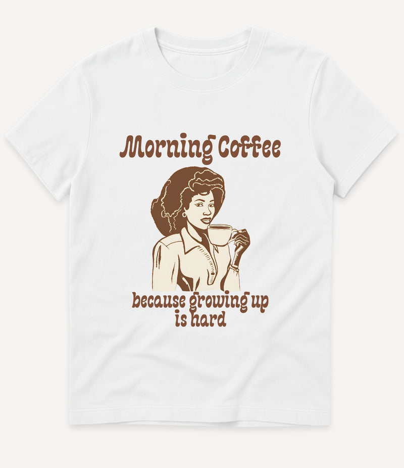 MORNING COFFEE T-SHIRT
