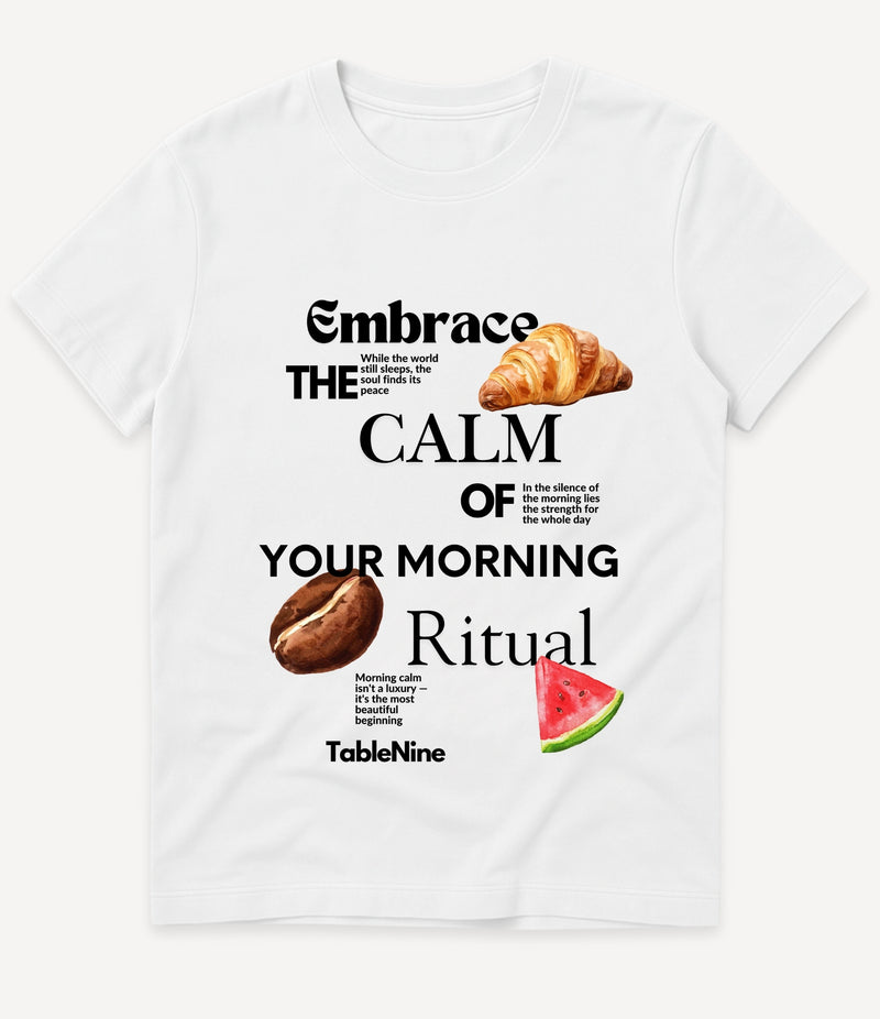 MORNING RITUAL T-SHIRT