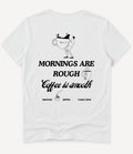 MORNINGS ARE ROUGH T-SHIRT - Image 2